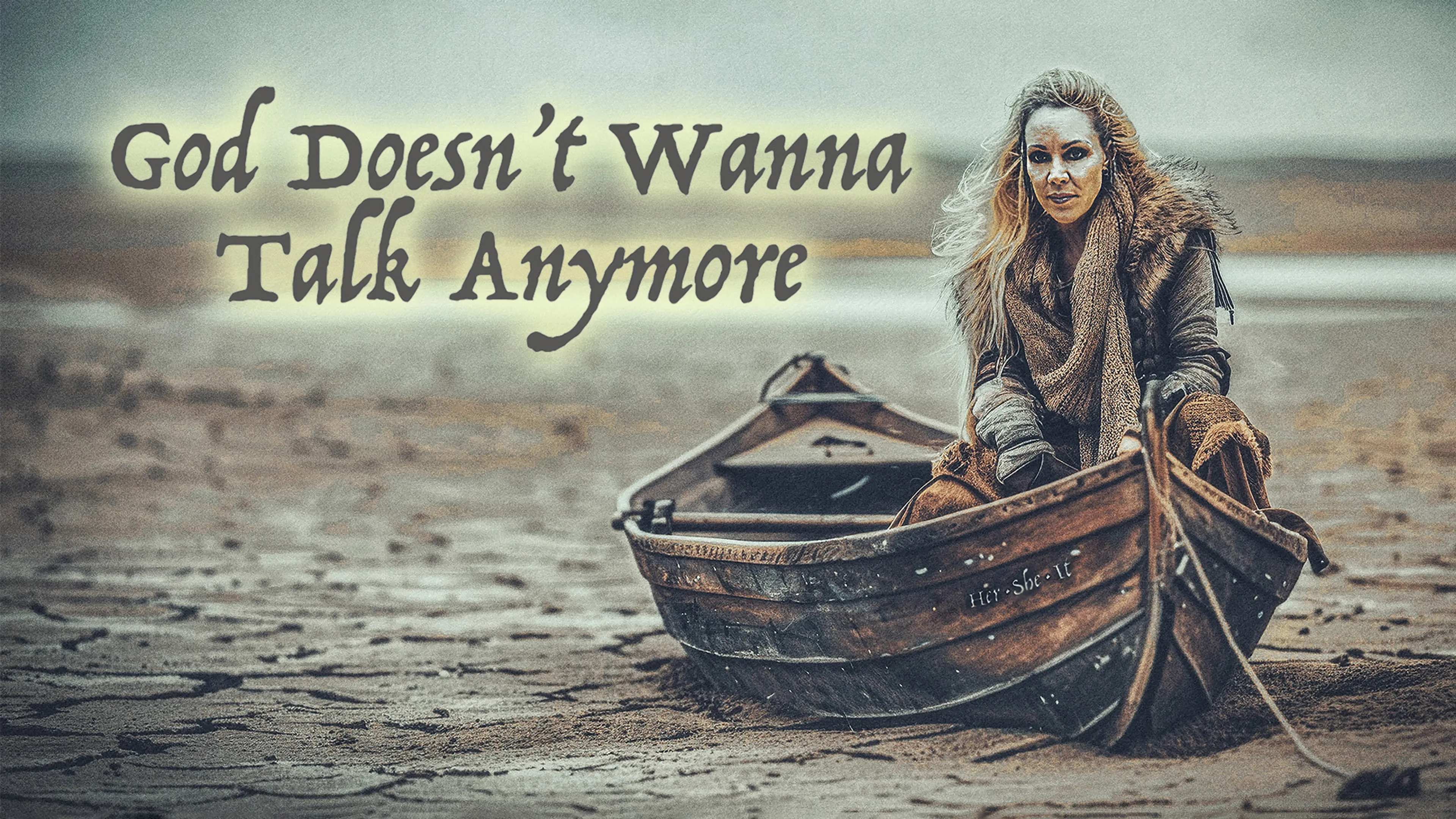 God Doesn't Wanna Talk Anymore poster